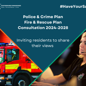 Local Police & Crime and Fire & Rescue Plan consultation